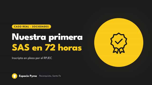 Constituimos nuestra primera SAS en 72 horas: lo que aprendimos en el RPJEC